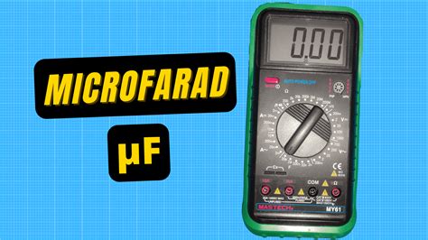 - Microfarads (µF)