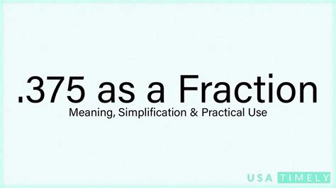 .375: Unveiling the Significance of a Common Fraction