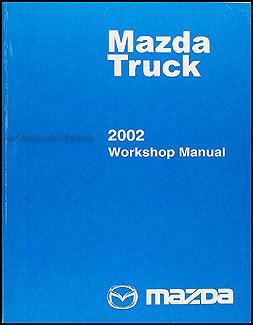 01 mazda b4000 repair manual PDF
