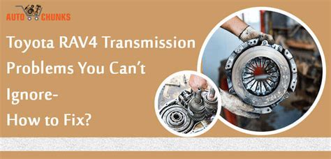 01 rav4 transmission problems PDF