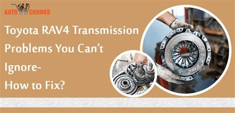 01 rav4 transmission problems PDF