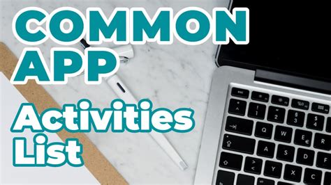 1,000+ Common App Activities Section Ideas: The Ultimate Guide to Maximizing Your Application