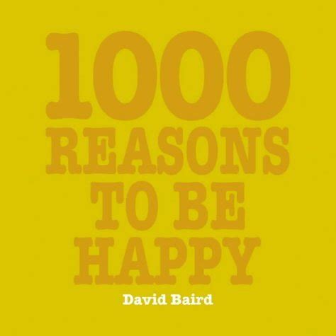 1,000 Reasons To Be Happy PDF