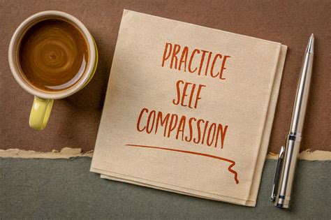 1: Practice Self-Compassion: