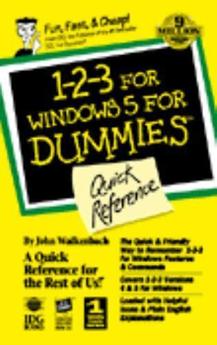 1 2 3 for windows 5 for dummies quick reference Epub