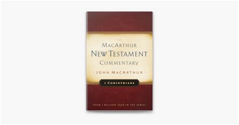 1 Corinthians MacArthur New Testament Commentary MacArthur New Testament Commentary Series Kindle Editon