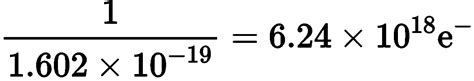 1 Coulomb = 6.24 x 10^18 Amperes: Unveiling the Connection