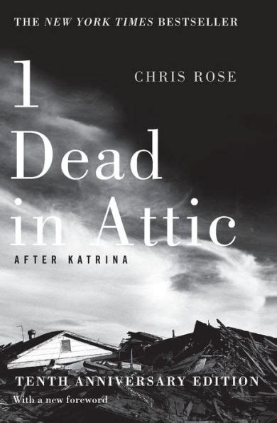 1 Dead in Attic After Katrina Epub