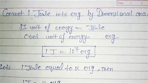 1 Joule = 10^7 Ergs: A Numerical Bridge