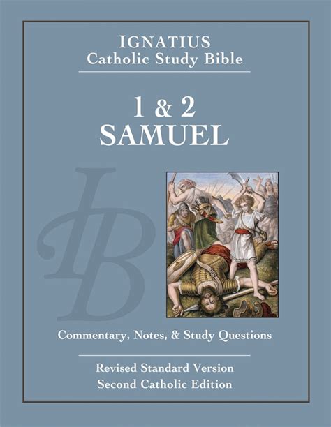 1 and 2 Samuel Ignatius Catholic Study Bible The Ignatius Catholic Study Bible Reader