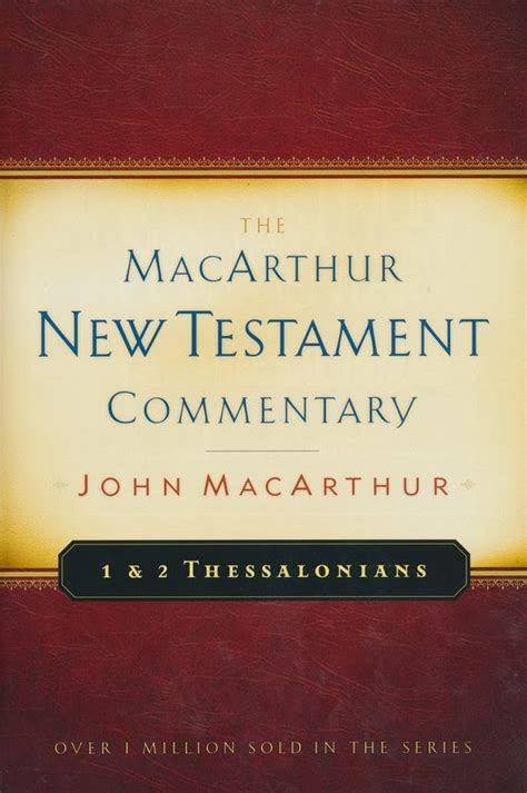 1 and 2 Thessalonians MacArthur New Testament Commentary MacArthur New Testament Commentary Series PDF