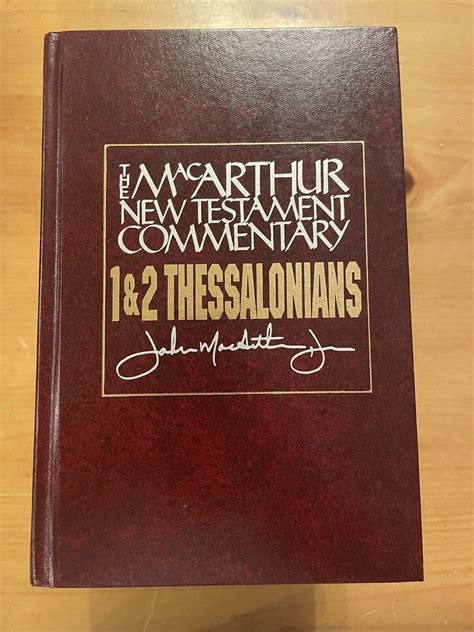 1 and 2 Thessalonians MacArthur New Testament Commentary MacArthur New Testament Commentary Series PDF