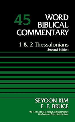 1 and 2 Thessalonians Volume 45 Word Biblical Commentary PDF