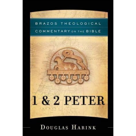 1 and 2 peter brazos theological commentary on the bible Doc