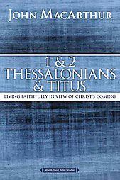 1 and 2 thessalonians and titus macarthur bible studies Epub