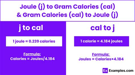 1 calorie (cal) = 4.184 joules (J)