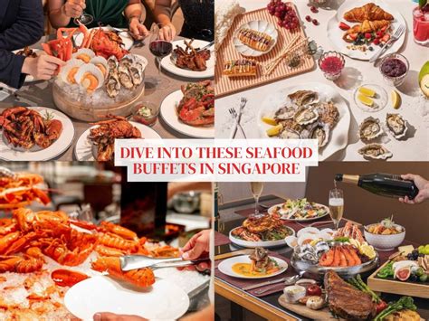 1 for 1 Seafood Buffet Singapore: Feast on Decadent Seafood Delights