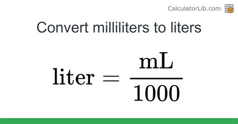 1 milliliter (ml) = 0.001 liters (l)