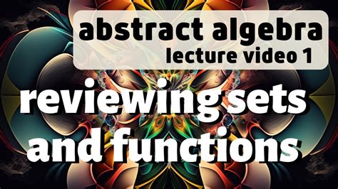 1. Abstract Algebra: