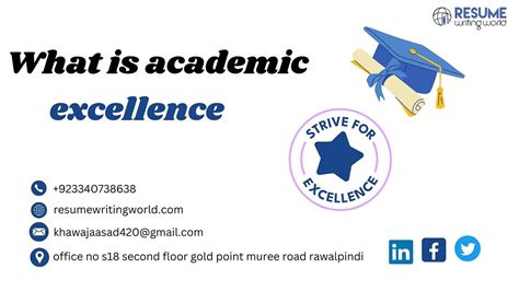 1. Academic Excellence: