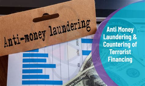 1. Anti-Money Laundering and Terrorist Financing: