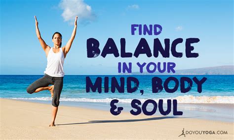 1. Balancing the Mind and Body: