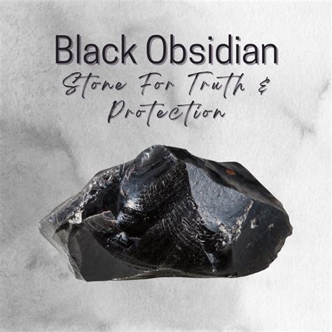 1. Black Obsidian: The Stone of Truth and Protection