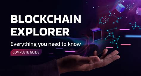 1. Blockchain Explorers