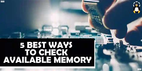 1. Check Available Memory