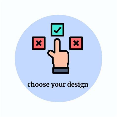 1. Choose Your Design: