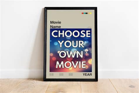 1. Choose Your Movie: