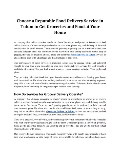 1. Choose a reputable delivery company.