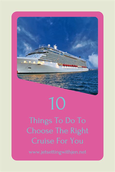 1. Choose the Right Cruise Type: