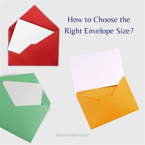 1. Choose the right envelope