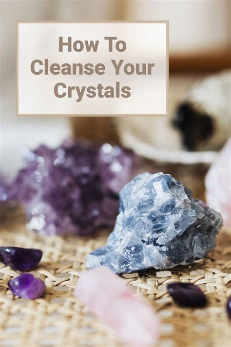 1. Cleanse Your Crystals: