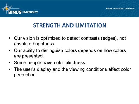 1. Color Limitations: