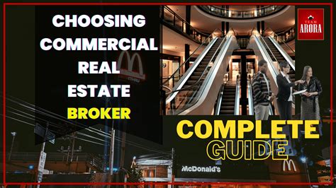 1. Commercial Real Estate Broker: The Key to Property Transactions