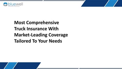 1. Comprehensive Coverage, Tailored to Your Needs