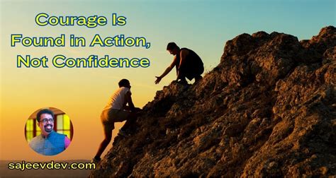 1. Confidence and Courage: