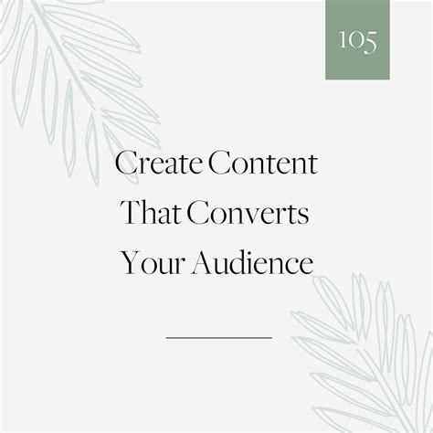 1. Content That Converts: