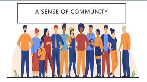 1. Create a Sense of Community: