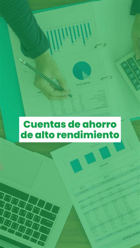 1. Cuentas de ahorro de alto rendimiento