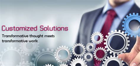 1. Customized Solutions: