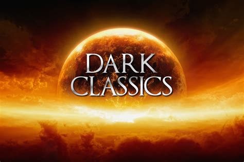 1. Dark Classics: