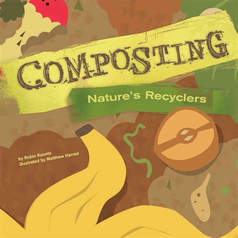 1. Defining Compost: Nature's Recycler