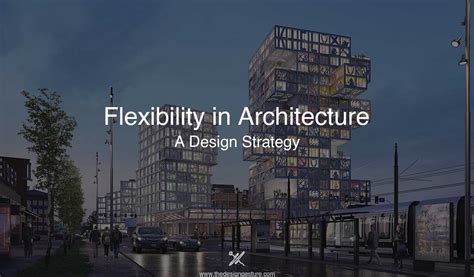 1. Design Flexibility: