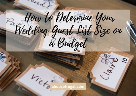 1. Determine the Guest List and Budget