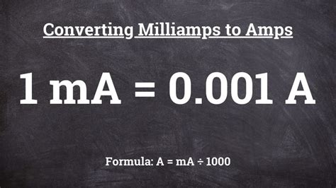 1. Divide the Milliamp Value by 1,000: