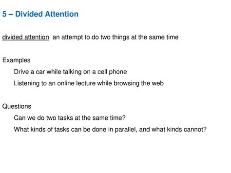 1. Divided Attention