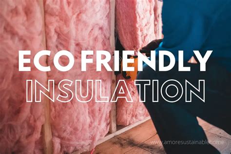 1. Eco-friendly Building Insulation: